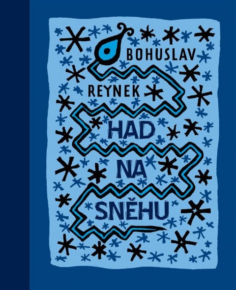 Reynek Bohuslav: Had na sněhu