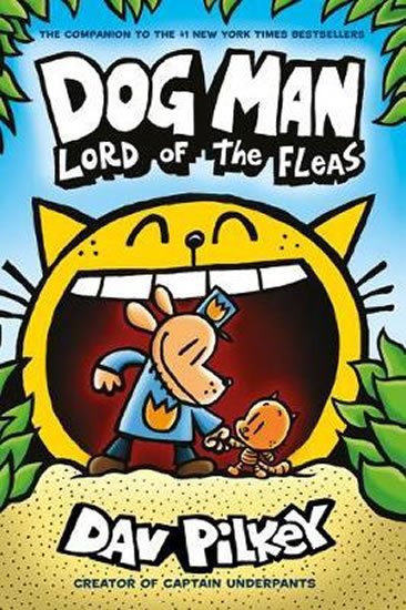 Pilkey Dav: Dog Man 5: Lord of the Fleas