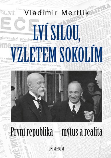 Mertlík Vladimír: Lví silou, vzletem sokolím