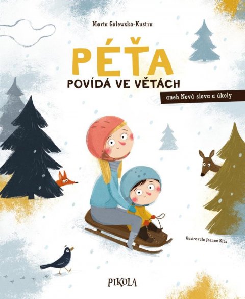 Galewska-Kustra Marta: Péťa povídá ve větách