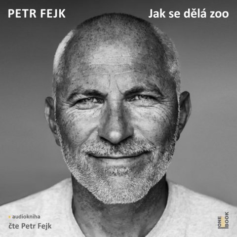 Fejk Petr: Jak se dělá zoo - CDmp3 (Čte Petr Fejk)