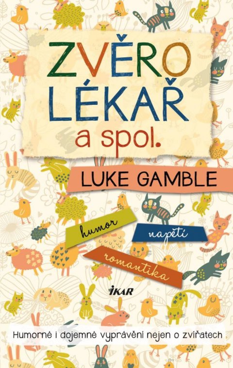 Gamble Luke: Zvěrolékař a spol.