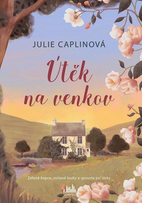 Caplinová Julie: Útěk na venkov