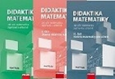 Polák Josef: Komplet Didaktika Matematiky 3. díly