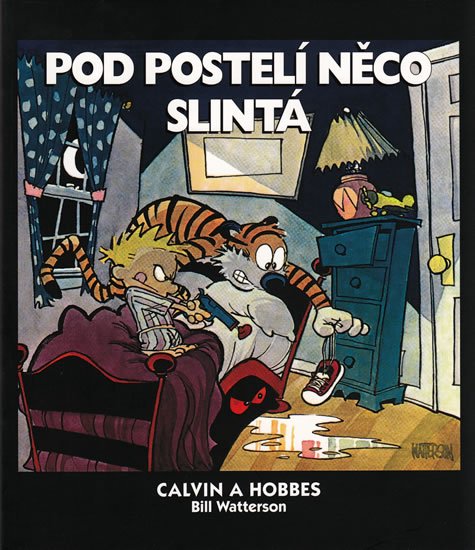 Watterson Bill: Calvin a Hobbes 2 - Pod postelí něco slintá