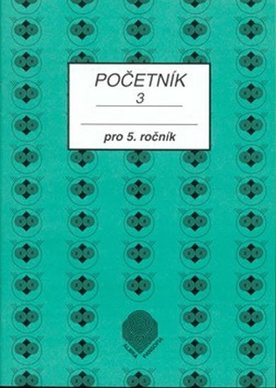 Brzobohatá Jiřina: Početník pro 5. ročník ZŠ - 3.díl