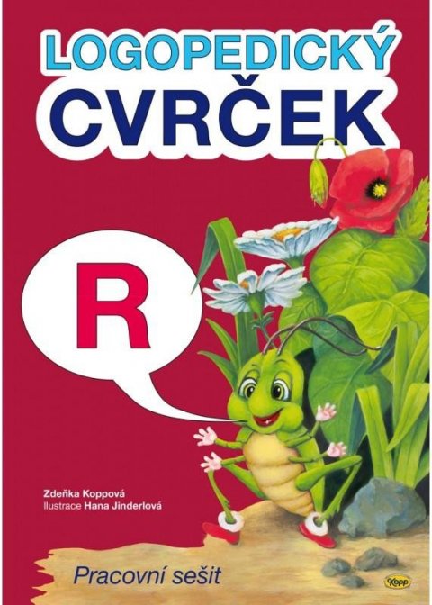 Koppová Zdeňka: Logopedický Cvrček - R