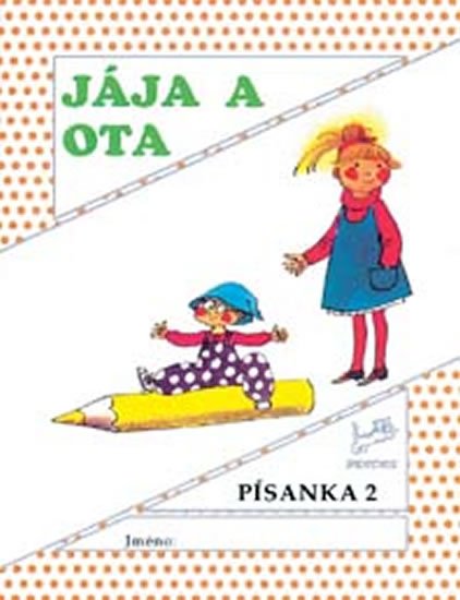 Mikulenková Hana: Jája a Ota – Písanka 2