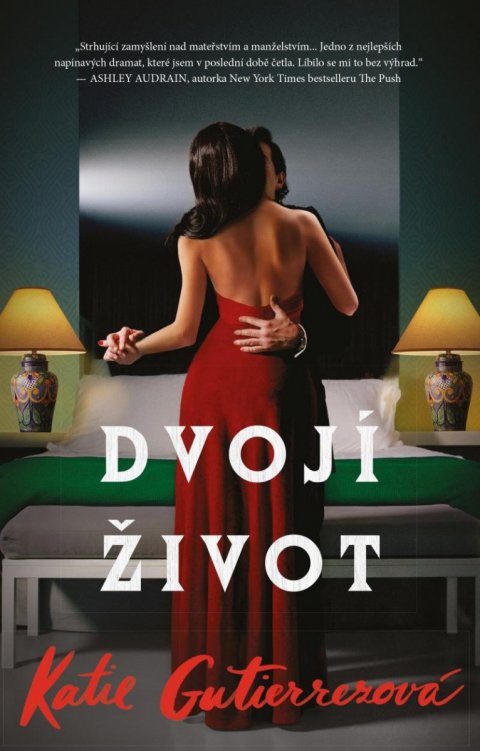 Gutierrezová Katie: Dvojí život