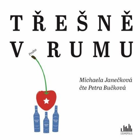 Janečková Michaela: Třešně v rumu - CDmp3 (Čte Petra Bučková)