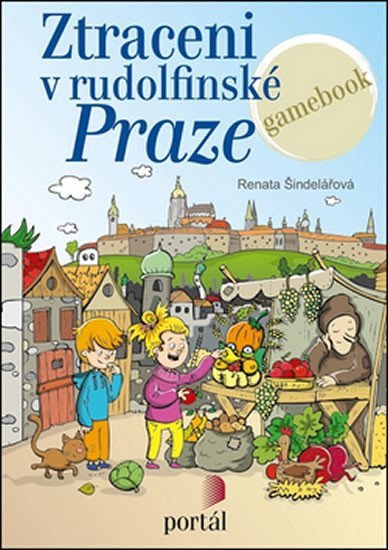 Šindelářová Renata: Ztraceni v rudolfínské Praze