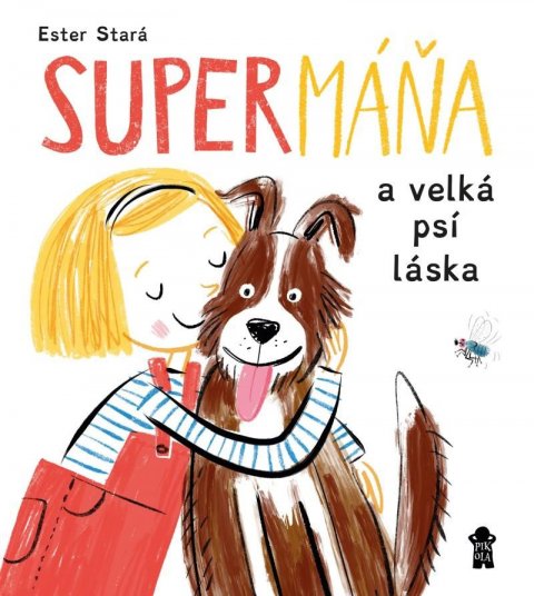 Stará Ester: SuperMáňa a velká psí láska