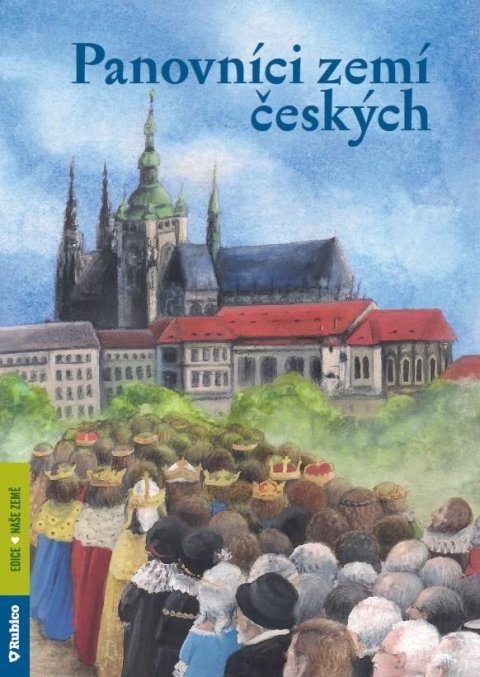 Dvořáček Petr: Panovníci zemí českých