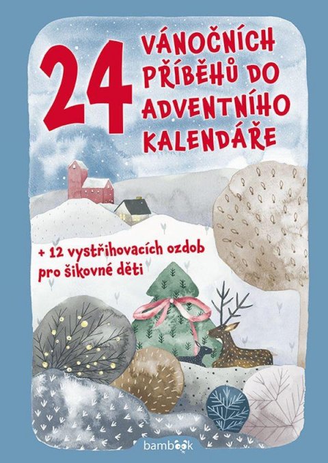 Šilha Petr: 24 vánočních příběhů do adventního kalendáře