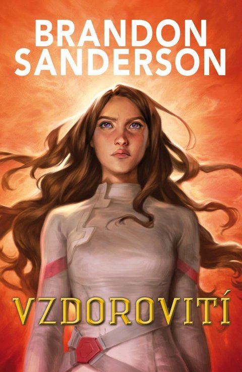 Sanderson Brandon: Vzdorovití