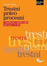 Jelínek Jiří: Trestní právo procesní podle stavu k 1. 9. 2023