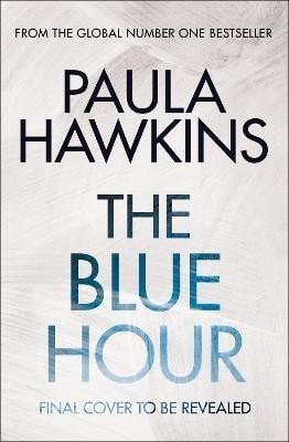 Hawkins Paula: The Blue Hour