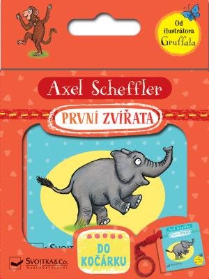 Scheffler Axel: První zvířata - do kočárku