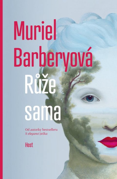 Barberyová Muriel: Růže sama