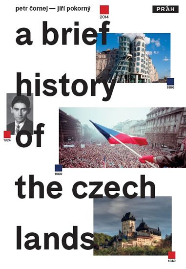 Čornej Petr: Stručné dějiny českých zemí / A Brief History of the Czech Lands