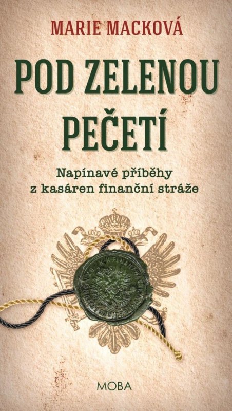 Macková Marie: Pod zelenou pečetí