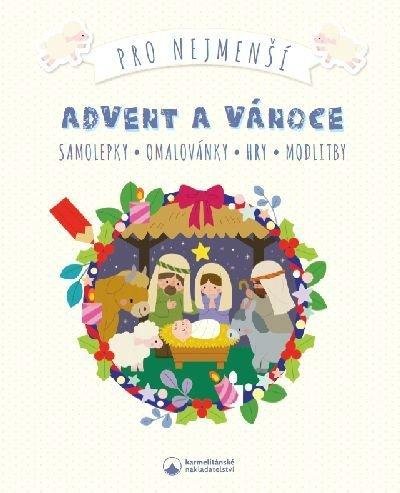 neuveden: Advent a Vánoce pro nejmenší - Samolepky, omalovánky, hry, modlitby