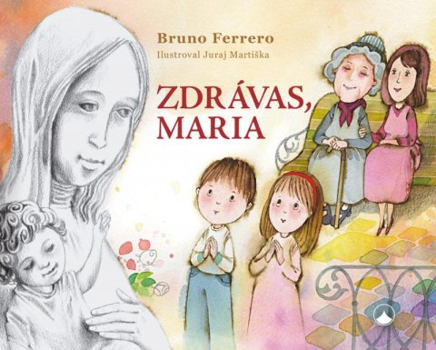 Ferrero Bruno: Zdrávas, Maria