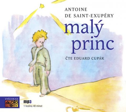 de Saint-Exupéry Antoine: Malý princ - CDmp3