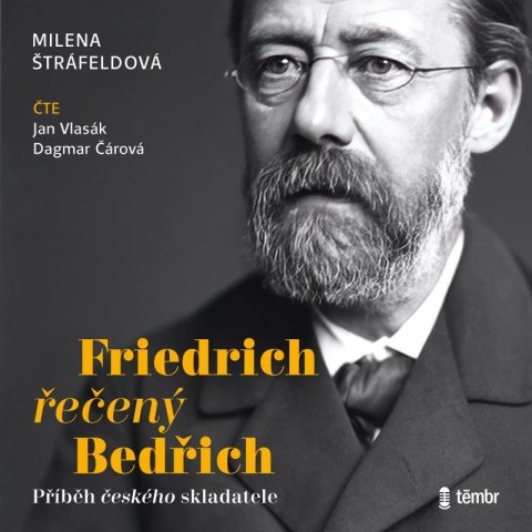 Štráfeldová Milena: Friedrich řečený Bedřich - audioknihovna