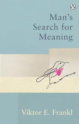 Frankl Viktor E.: Man´s Search For Meaning