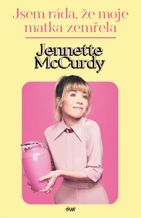 McCurdy Jennette: Jsem ráda, že moje matka zemřela