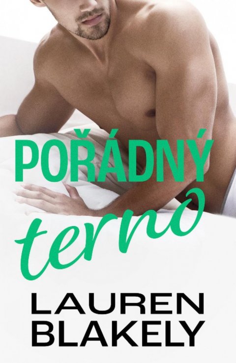 Blakely Lauren: Pořádný terno