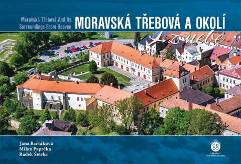 Paprčka Milan: Moravská Třebová a okolí z nebe