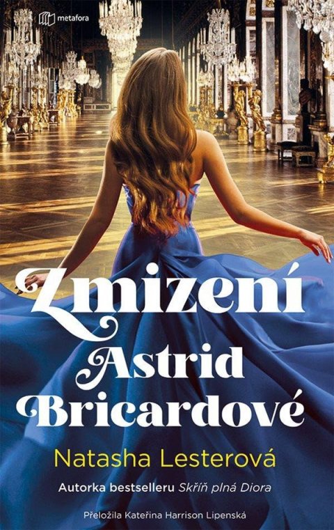 Lesterová Natasha: Zmizení Astrid Bricardové