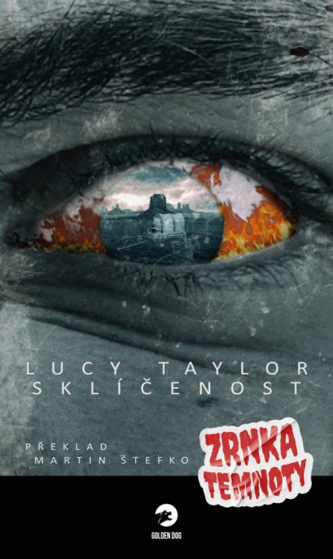 Taylor Lucy: Sklíčenost - Zrnka temnoty 9