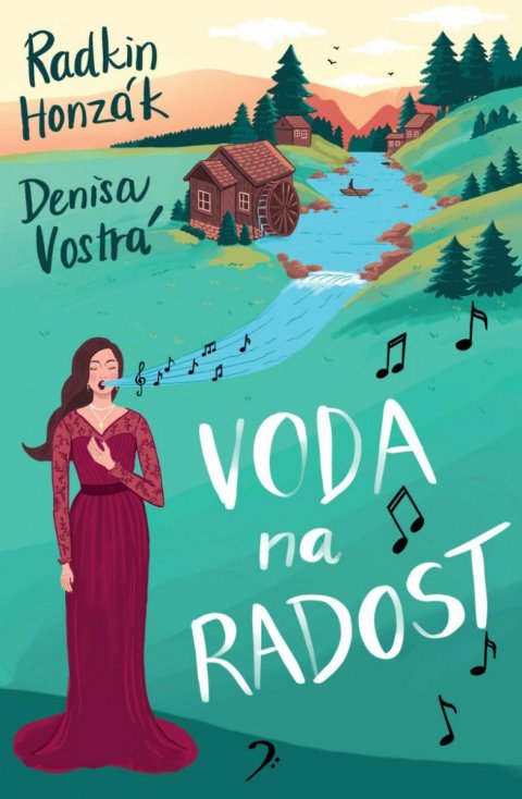 Vostrá Denisa: Voda na radost