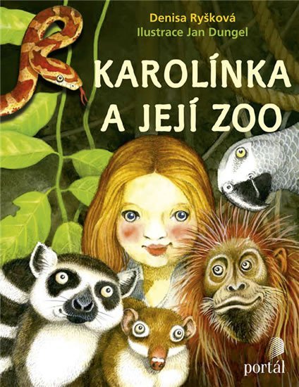 Ryšková Denisa: Karolínka a její zoo