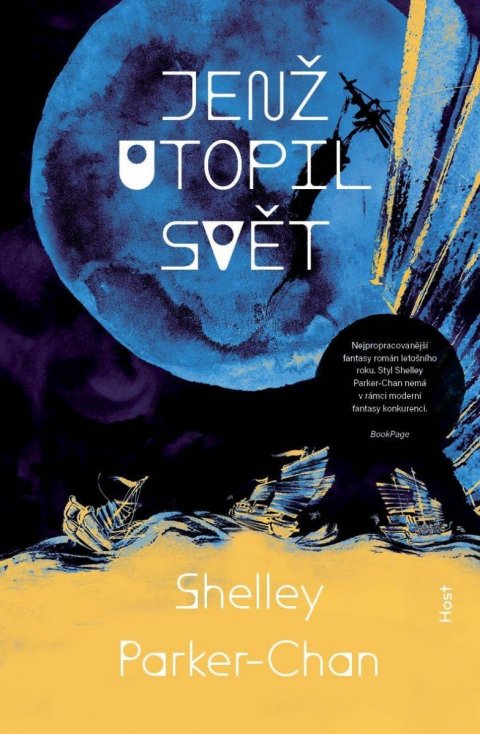 Parker-Chan Shelley: Jenž utopil svět