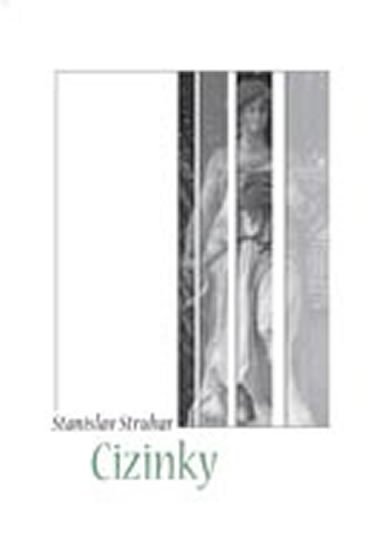 Struhar Stanislav: Cizinky