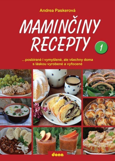 Paskerová Andrea: Maminčiny recepty