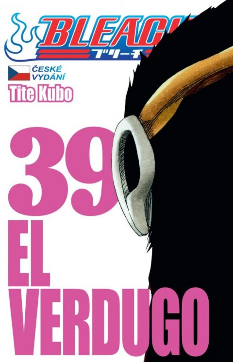 Kubo Tite: Bleach 39: El Verdugo