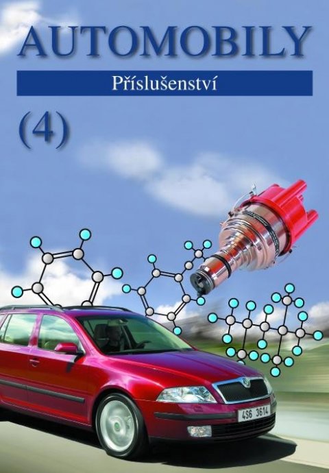 Jan Zdeněk: Automobily 4 - Příslušenství