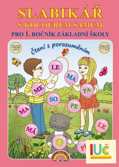 Andrýsková Lenka: Slabikář s kocourem Samem pro 1. ročník ZŠ, Čtení s porozuměním