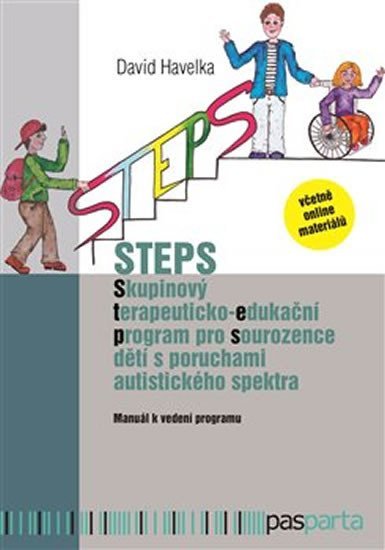 Havelka David: STEPS - Skupinový terapeuticko-edukační program pro sourozence dětí s poruc