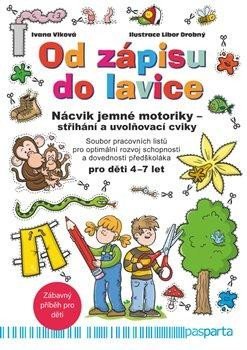 Vlková Ivana: Od zápisu do lavice 10. díl - Nácvik jemné motoriky - střihání a uvolňovací