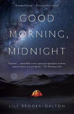 Brooks-Dalton Lily: Good Morning, Midnight