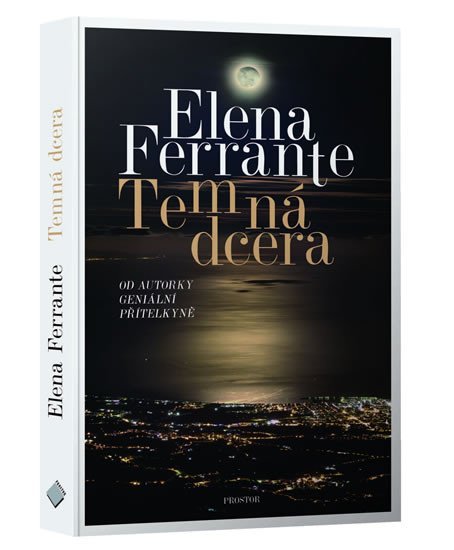 Ferrante Elena: Temná dcera