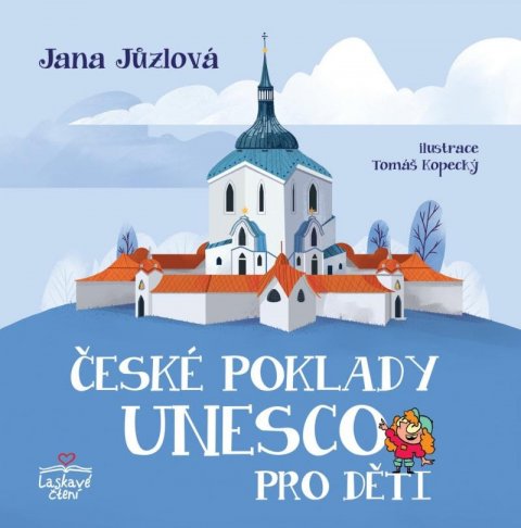 Jůzlová Jana: České poklady UNESCO pro děti