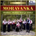 neuveden: Moravanka - Chodime,chodime - 1 CD