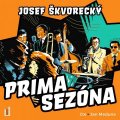 Škvorecký Josef: Prima sezóna - CDmp3 (Čte Jan Meduna)